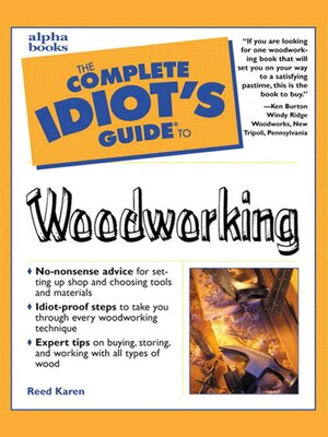 cover image of The Complete Idiot's Guide to Woodworking